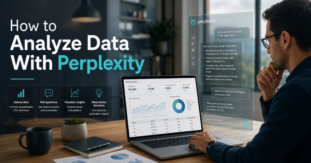 How to Analyze Data With Perplexity Without Guesswork